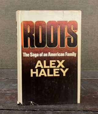 Roots By Alex Haley - Inscribed - 1976