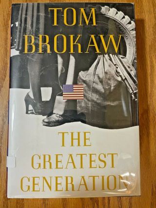 Autographed Tom Brokaw The Greatest Generation Book Signed Bookplate.