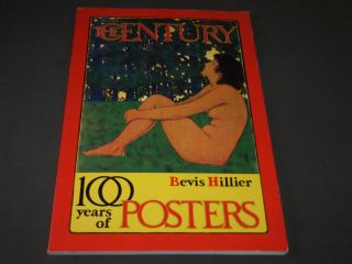 1972 Century 100 Years Of Posters Book By Bevis Hillier - U.  S.  Edition - Cw 1239