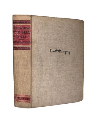 For Whom The Bell Tolls,  By Ernest Hemingway,  1940,  Early Printing