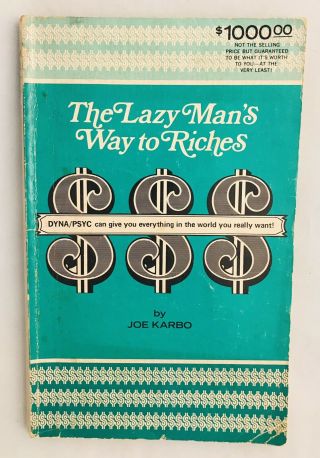 The Lazy Man’s Way To Riches By Joe Karbo 1973 Pb Financial Guide Finances Money