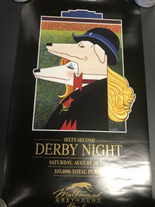 Vintage 1994 Multnomah Kennel Greyhound Racing Derby Poster 14 X 24