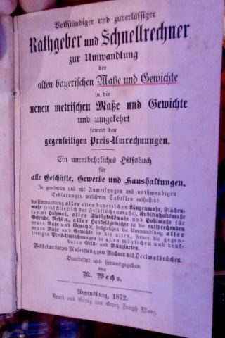 1872 Schnellrechner Wachs Umwandlung Alte Bayerische Gewicht Maße In Metrische
