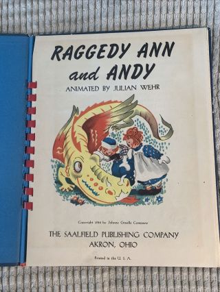 Vintage “Raggedy Ann and Andy” With Animated Illustrations First Ed.  1944 2