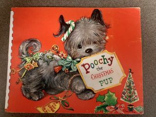 Poochy The Christmas Pup Book By Beth Vardon Pictures By Charlot Byi 1950 