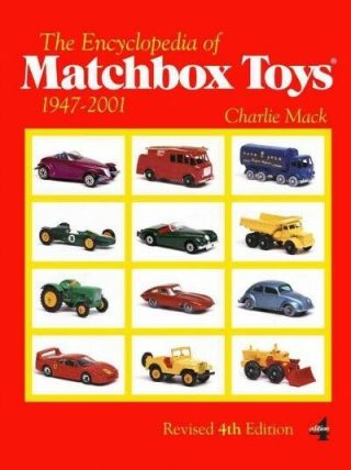 Encyclopedia Of Matchbox Toys,  Paperback By Mack,  Charlie,  Like,  Fre.