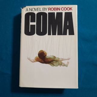 Coma 1977 A Novel By Robin Cook First 1st Edition / 1st Printing $8.  95 Hbdj