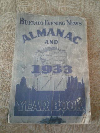 Vintage Buffalo Evening News Almanac And Year Book 1933 Acceptable