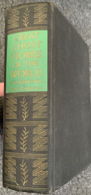 Great Ghost Stories Of The World Vintage 1939 Hc Illustrated Edgar Allen Poe,