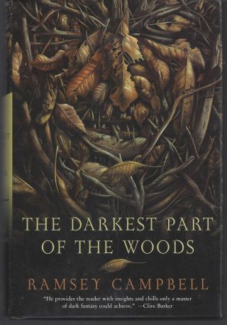 Ramsey Campbell / The Darkest Part Of The Woods First Edition 2003
