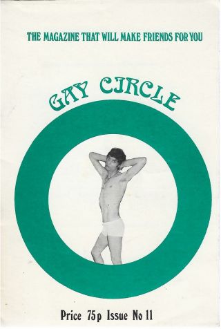 Gay Circle 11 Circa 1972 / Gay Interest,  Vintage / Rare British Contact Mag