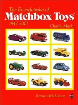 The Encyclopedia Of Matchbox Toys: 1947 - 2001 (paperback Or Softback)