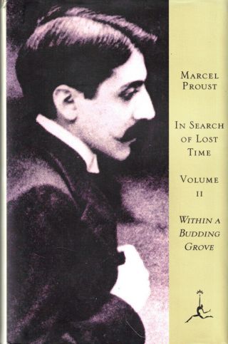 Marcel Proust / In Search Of Lost Time Volume Ii Within A Budding Grove 1st 1992