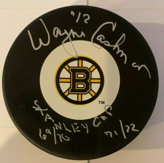 Wayne Cashman Autographed Boston Bruins Puck W/ Stanley Cup 69/70 & 71/72 Jsa