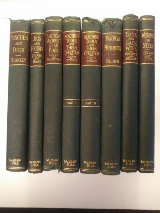 8 Old Machinery Mcgraw - Hill Books - Library Of Machine Shop Practice