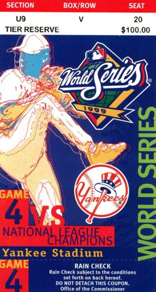 1999 World Series Game 4 Ticket Stub Yankees 4 Braves 1 Yankees Clincher 155159