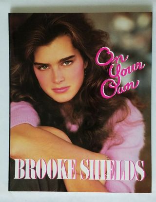 On Your Own By Brooke Shields Hardcover Book,  2 Photos & Eye Card Old Stock