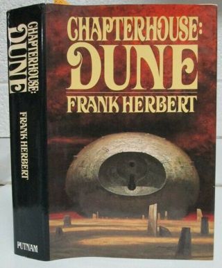 Chapterhouse: Dune By Frank Herbert 1st Edition / Printing Hc/dj