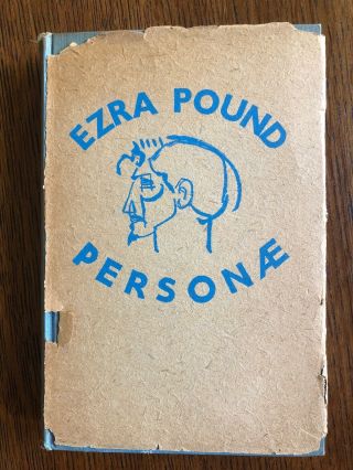 Personae: The Collected Poems Of Ezra Pound / First Directions Edition