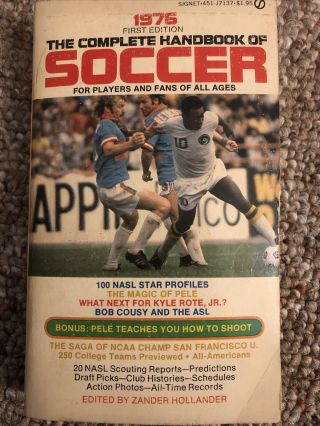 1976 First Edition The Complete Handbook Of Soccer Paperback