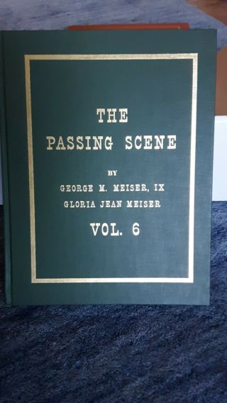 Hc Book The Passing Scene Vol.  6 Signed By Authors - 270 Pp.  In Usa