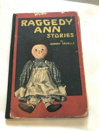 Raggedy Ann Stories,  By Johnny Gruelle,  1918,  First Edition