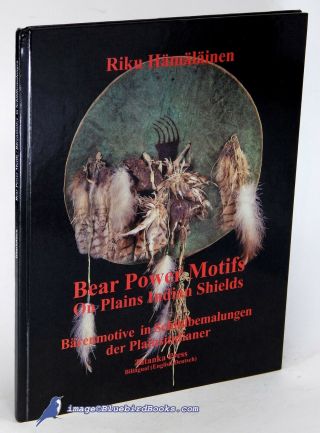 Bear Power Motifs On Plains Indian Shields,  Bilingual Ed.  By R.  HÄmÄlÄinen 84813