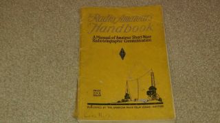 Vintage Arrl The Radio Amateurs Handbook 1932 Ninth Edition