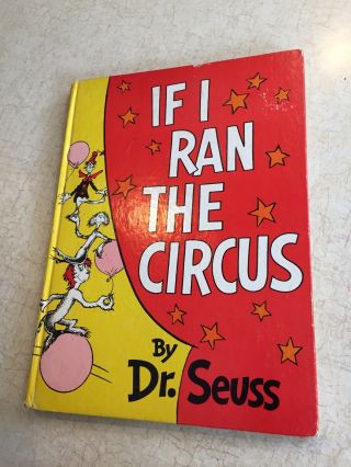 If I Ran The Circus By Dr.  Seuss Vintage Hardcover Book Random House 1956