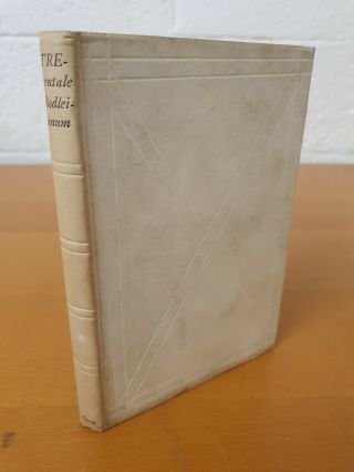 Trecentale Bodleianum Memorial Volume For Funeral Of Sir Thomas Bodley - 1913 - W