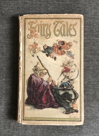 Antique 1918 Hardcover Children’s Book Fairy Tales Great Color Illustrations