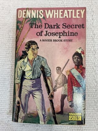 The Dark Secret Of Josephine - Vintage Dennis Wheatley Arrow Paperback