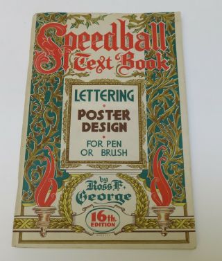 1952 Speedball Text Book,  Lettering And Poster Design Book For Pen And Brush