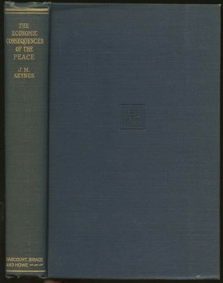 John Maynard Keynes / The Economic Consequences Of The Peace 1st Edition 1920