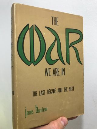 The War We Are In James Burnham 1967 Hardcover Arlington House