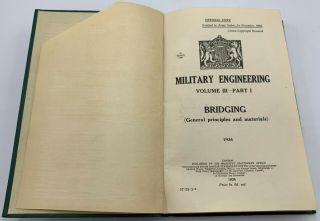Military Engineering (Vol 3 Pt 1) Bridging General Principles and materials 1934 3