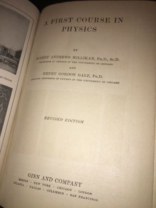 A First Course In Physics By Robert Andrews Millikan Ph.  D 1913 3