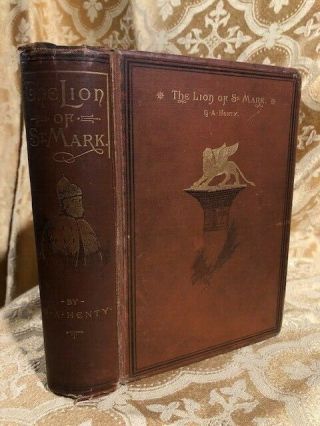 1889 The Lion Of St.  Mark By Ga Henty Decorated Binding Antique Book Italy