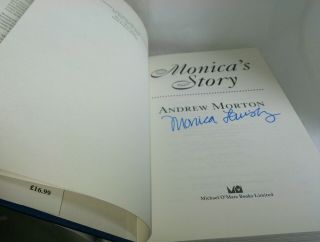 Monica Lewinsky Signed Book Monica’s Story 1st Edition Andrew Morton Autograph