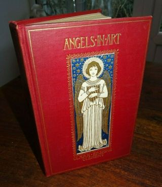 1898 Angels In Art By Clement 34 B/w Plts Archangels Gabriel Raphael Michael ^