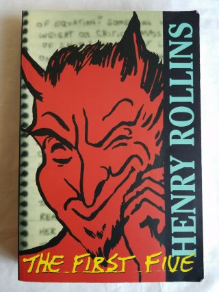 Henry Rollins The First Five Collected Work 1983 - 1987 Pb Paperback Spoken Word