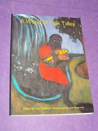 A World Of Folk Tales From Multi Cultural Scotland 1st 1996 Ed Folklore Fairy (u