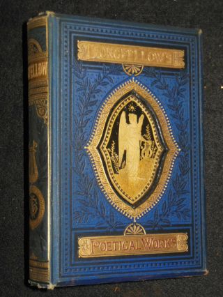 The Poetical Of Henry Wadsworth Longfellow (c1880) Victorian Poetry Poems