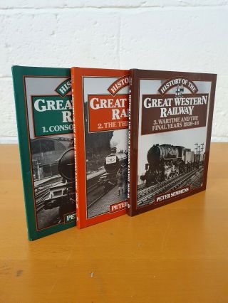 Peter Semmens History Of The Great Western Railway - 3 Vols - W