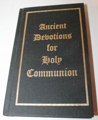 Ancient Devotions For Holy Communion 1929 Roman Catholic Prayer Book - Euc