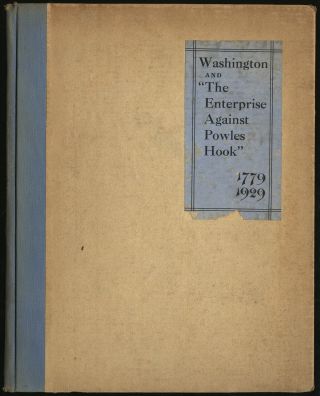 William H Richardson / Washington And The Enterprise Against Powles Hook 1st Ed