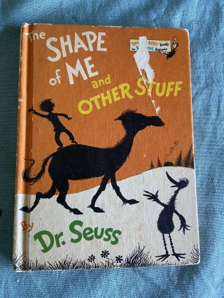 The Shape Of Me And Other Stuff,  Dr Seuss,  1973,  Vintage Edition (before Upc’s)