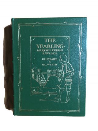 Easton Press The Yearling By Marjorie Kinnan Rawlings N.  C.  Wyeth