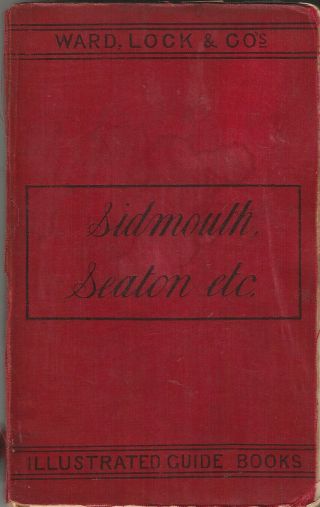 Very Early Ward Lock Red Guide - Sidmouth & Seaton (devon) - 1902/03 - Very Rare