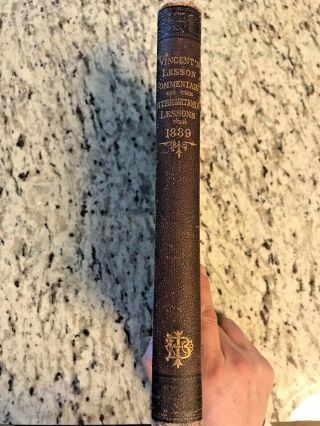 1889 Antique History Text Book " International Sunday School Lessons "